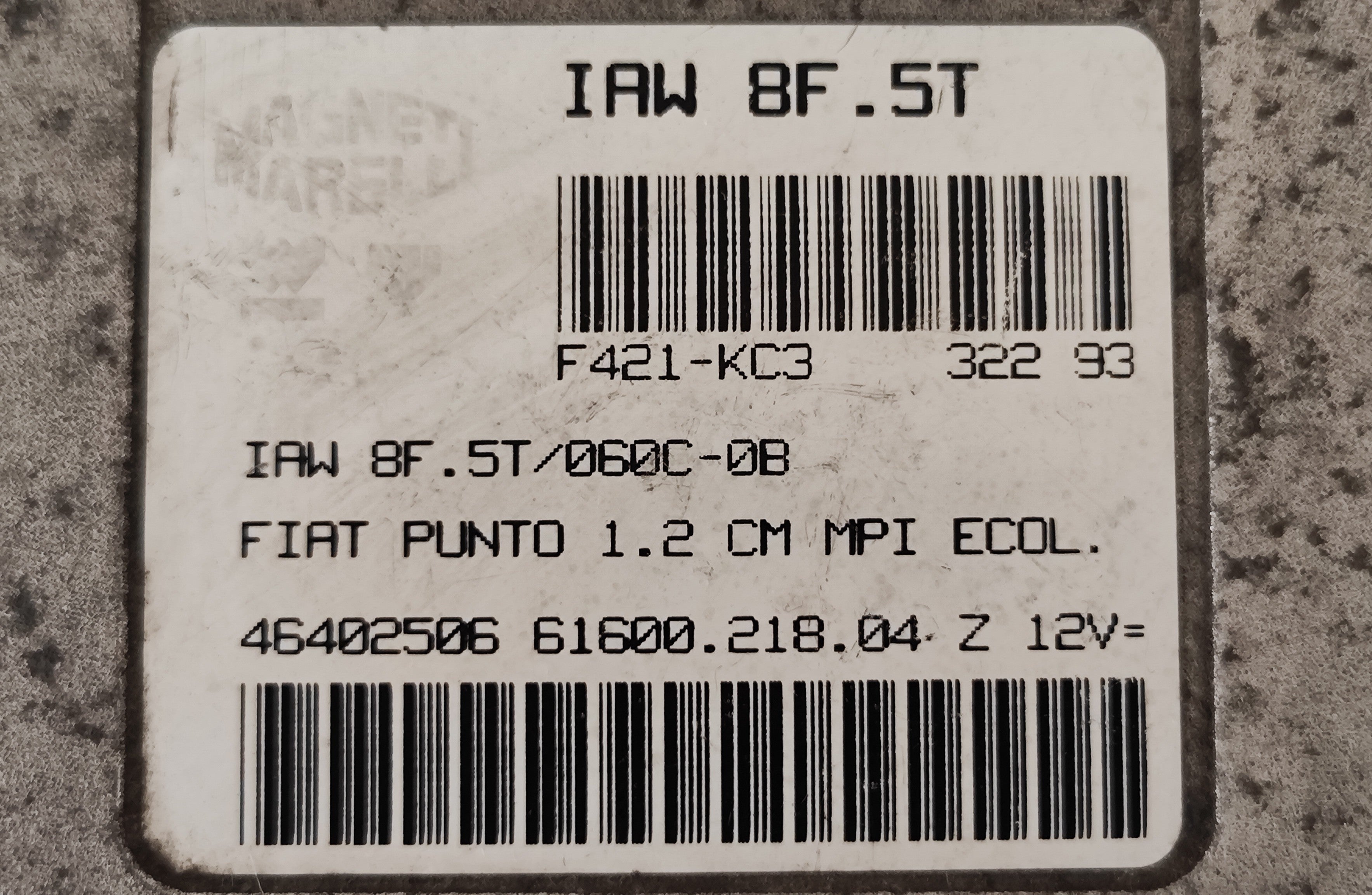 Centralina motore Fiat Punto 176 1.2B 93/99 46402506 IAW8F.5T