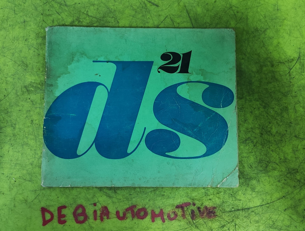 Libretto uso e manutenzione Citroen DS 21 pagine 41 anno 1966